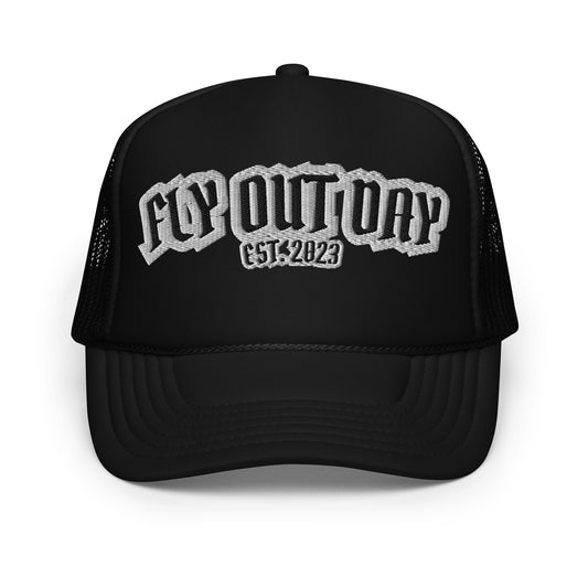 Fly Out Day Foam Trucker Hat